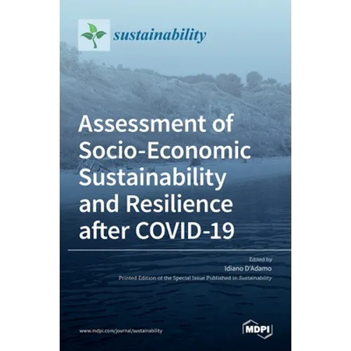 Assessment of Socio-Economic Sustainability and Resilience after COVID-19