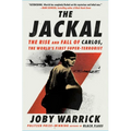The Jackal: The Rise and Fall of Carlos, the World's First Super-Terrorist
