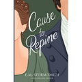 Cause to Repine: A Pride & Prejudice Variation