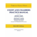 California Eastern District Court and Chambers Practice Manual
