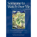 Someone to Watch Over Me - An Essential Guide to Godparenting