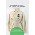 European Football and Collective Memory