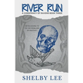 River Run: A Dark College Romance