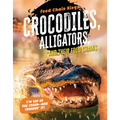 Crocodiles and Alligators: And Their Food Chains
