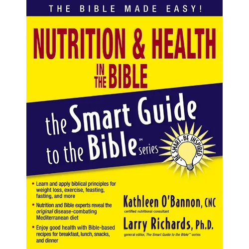 Nutrition and Health in the Bible