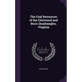The Coal Resources of the Clintwood and Bucu Quadrangles, Virginia