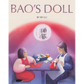 Bao's Doll: A Picture Book