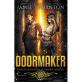 Doormaker: Torchlighters (A Short Novel)