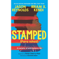 Stamped (Para Niños): El Racismo, El Antirracismo Y Tú / Stamped (for Kids) Racism, Antiracism, and You
