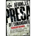 AFIUNI La presa del Comandante