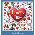 I Love My Dog