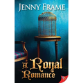 A Royal Romance
