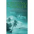 Cruising With Danger