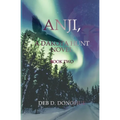 Anji,: A Dakota Hunt Novel - Book Two