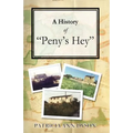 A History of "Peny's Hey"
