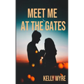 Meet Me at the Gates