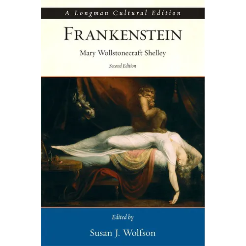 Frankenstein, a Longman Cultural Edition