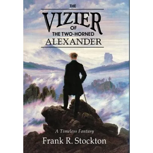 The Vizier of the Two-Horned Alexander
