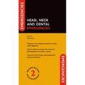 Head, Neck and Dental Emergencies