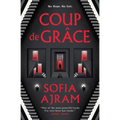 Coup de Grâce