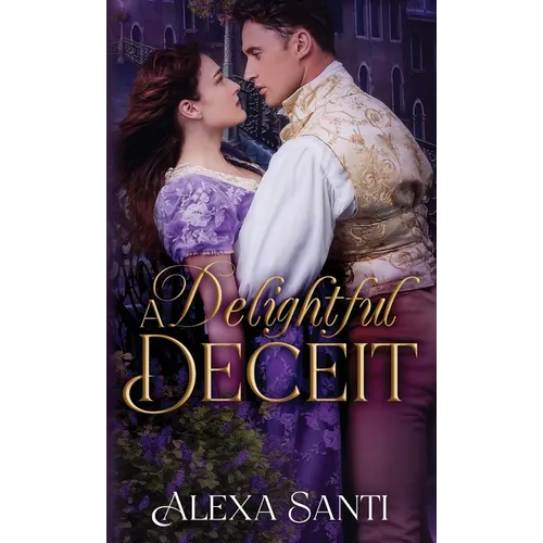 A Delightful Deceit