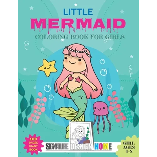 Little mermaid Coloring Book: For Girls Ages 4-8, Best Gift For Girls