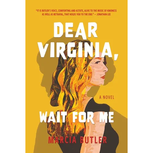 Dear Virginia, Wait for Me