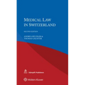 Medical Law in Switzerland