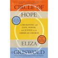 Circle of Hope: A Reckoning with Love, Power, and Justice in an American Church