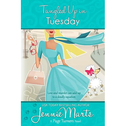 Tangled Up In Tuesday