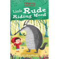 Little Rude Riding Hood