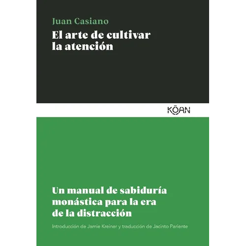 Arte de Cultivar La Atención, El