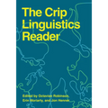 The Crip Linguistics Reader