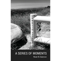 A Series of Moments