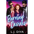 Burning Desires