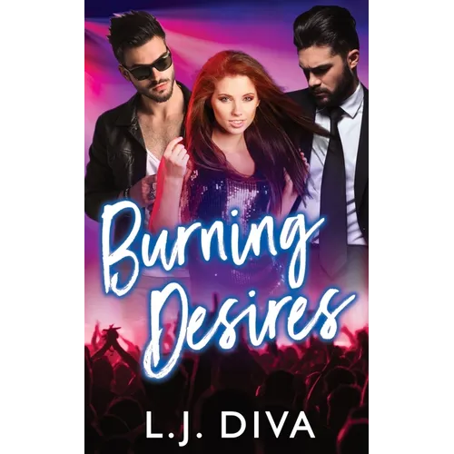 Burning Desires