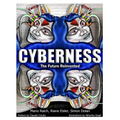 Cyberness; The Future Reinvented