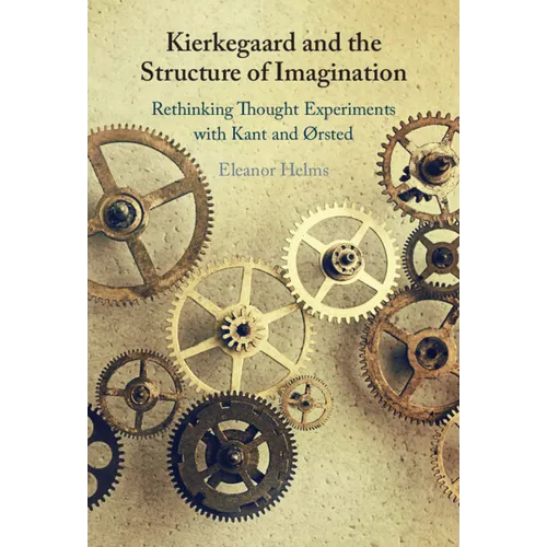 Kierkegaard and the Structure of Imagination