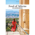 Soul of Athens: 30 Experiences