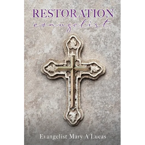 RESTORATION evangelist