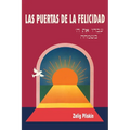 Las puertas de la felicidad