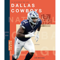 La Historia de Los Dallas Cowboys