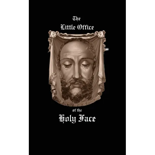 Little Office of the Holy Face