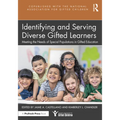 Identifying and Serving Diverse Gifted Learners: Meeting the Needs of Special Populations in Gifted Education