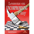 Lessons on Uncompromising Play: Mastering Strategies for Winning Concepts