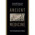 Ancient Medicine: From Mesopotamia to Rome