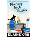 Phoning in a Murder