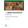 Il libro scolastico in Italia: Dalla ricostruzione all'era digitale