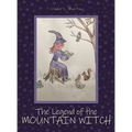 The Legend of the Mountain Witch