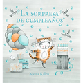 La Sorpresa de Cumpleaños / Ollie's Birthday Surprise
